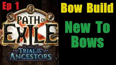 Path of Exile: Ep 1 New Bow Build - PoE 3.22 SSF - 2023 English - YouTube