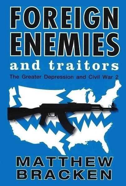 Enemies Foreign and Domestic