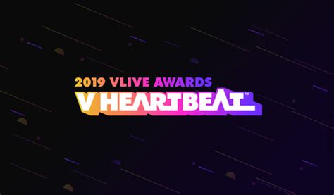 The Much-Awaited 2019 V Live Awards V Heartbeat! · K-POPPED!