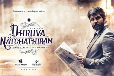 Dhruva Natchathiram Tamil Movie 2018 | Vikram | Cast | Songs | Trailer - News Bugz