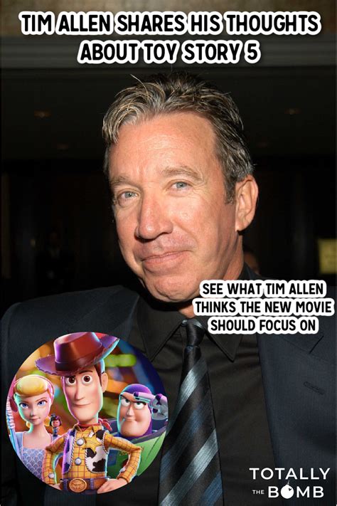 Tim Allen Wants ‘Toy Story 5’ to Be About Andy All Grown Up with Kids