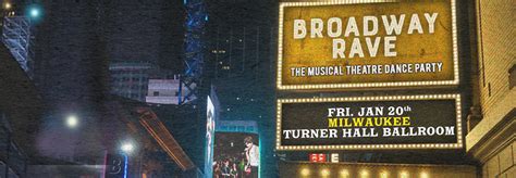 Broadway Rave | The Pabst Theater Group