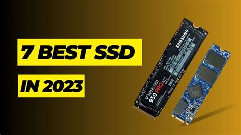 7 Best SSD in 2023 - Power Up Your Console Now