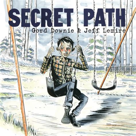 Gord Downie's Secret Path | Canadian Living