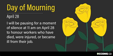 April 28 @ 11:00 AM - National Day of Mourning.