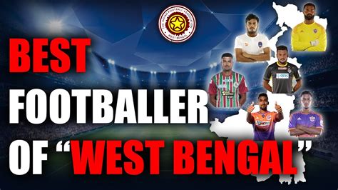 Best Footballers of West Bengal | West Bengal Football Association | # ...