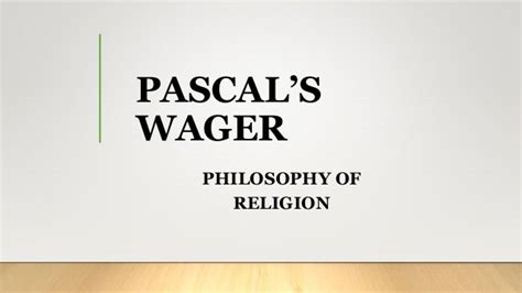 Pascal’s Wager