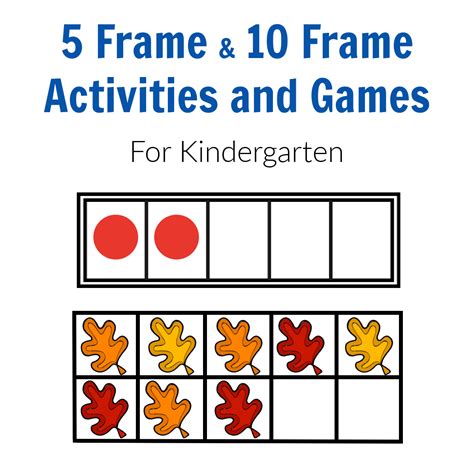 Five and Ten Frame Activities for Kindergarten - The Activity Mom