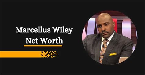 Marcellus Wiley Net Worth: A Closer Look At His Wealth!