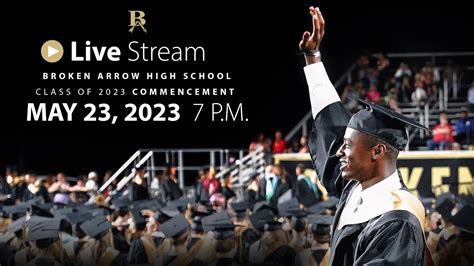 Broken Arrow High School Class of 2023 Graduation Ceremony - YouTube