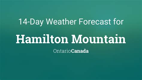 Hamilton Mountain, Ontario, Canada 14 day weather forecast