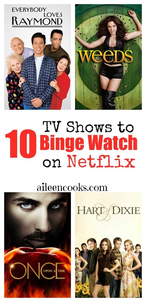 10 TV Shows to Binge Watch on Netflix - Aileen Cooks