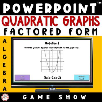 Equation Of Quadratic Graph In Factored Form Game Show PowerPoint Math ...