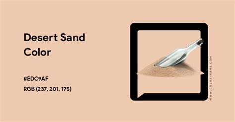 Desert Sand color hex code is #EDC9AF