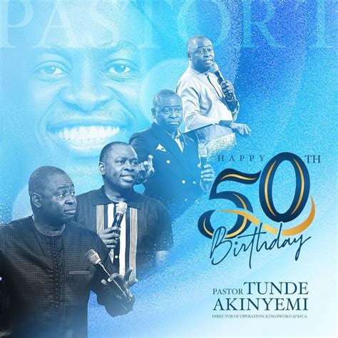 the birthday card for pastor tutude akinyemi, with photos of him and his family