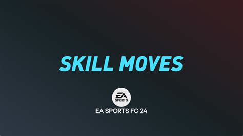 FIFA 21 Skill Moves (New Skill Moves, Guide How To) –, 43% OFF