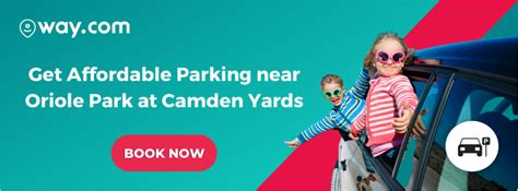 The Ultimate Guide to Oriole Park at Camden Yards Parking