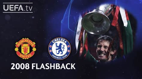 MAN. UNITED p1-1 CHELSEA: #UCL 2008 FINAL FLASHBACK - YouTube