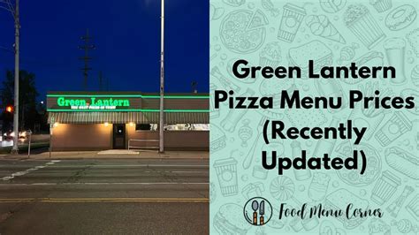 Green Lantern Pizza Menu Prices (Updated 2024)