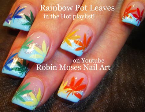 Nail Art by Robin Moses: Super Cute Rainbow Pot leaf nails !!! Cute 420 ...