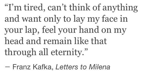 Letters to Milena by Franz Kafka | Kafka quotes, Pretty words, Literature quotes