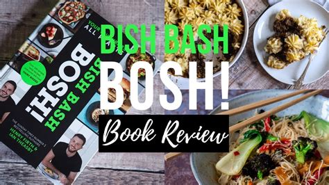 BISH BASH BOSH! - COOK BOOK REVIEW - YouTube