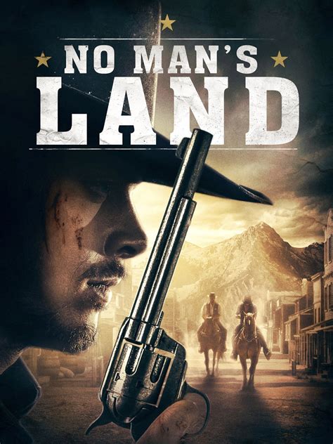 No Man's Land (2019) - Rotten Tomatoes