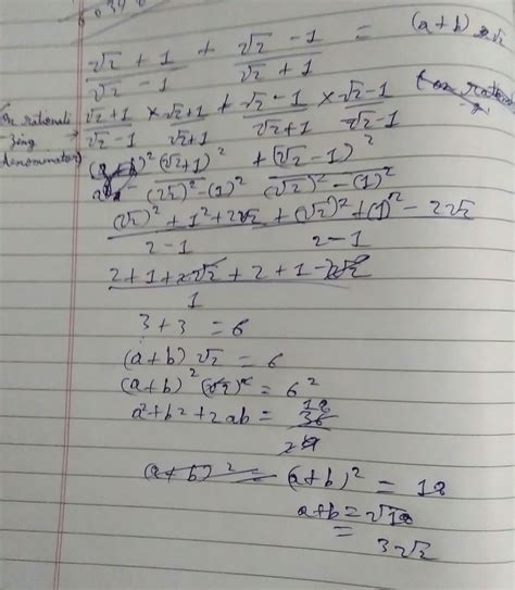 root2+1÷root2-1+root2-1÷root2+1 =a+b root2 - Brainly.in