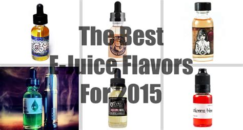 Best E-Juice Flavors - Voted by 5,000 Vapers