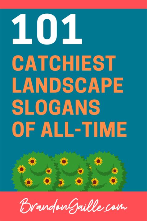 101 Catchy Landscape Slogans and Taglines - BrandonGaille.com