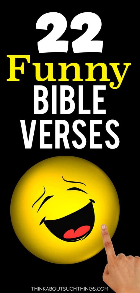 22 Funny Bible Verses That Will Have You Laughing | Think About Such Things