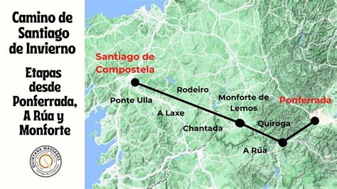 Camino de Santiago de Invierno etapas desde Monforte y Ponferrada - Quintana Massages