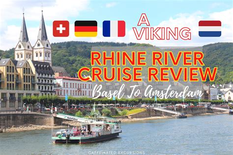 A Viking Rhine River Cruise Review: Basel To Amsterdam - Caffeinated Excursions