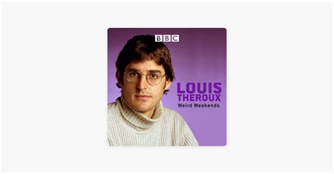 ‎Louis Theroux, Weird Weekends, Series 1 on iTunes