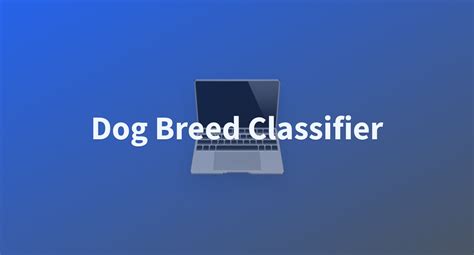 Dog Breed Classifier - a Hugging Face Space by josueadin