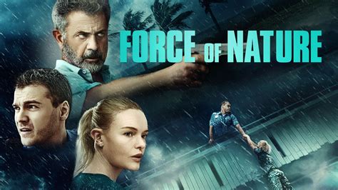 Watch Force of Nature (2020) Full Movie Online - Plex