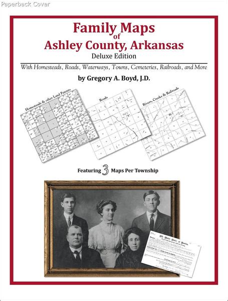 Family Maps of Ashley County, Arkansas – Arphax Publishing Co.