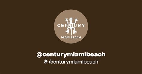 centurymiamibeach | Twitter, Instagram, Facebook | Linktree