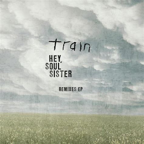 Train - Hey, Soul Sister - Reviews - Album of The Year