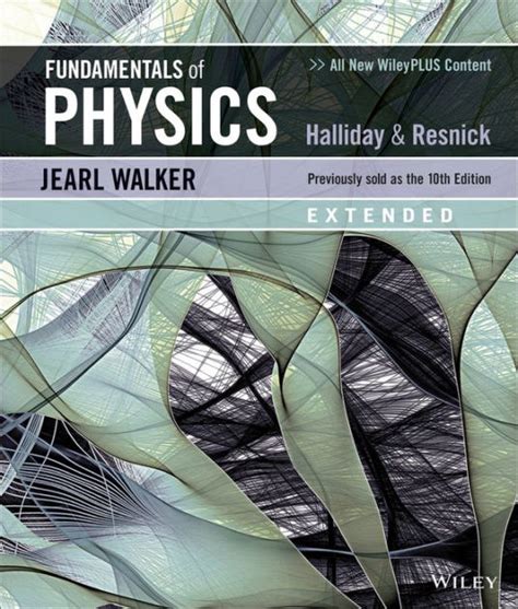 Fundamentals of Physics, Extended / Edition 11 by David Halliday, Robert Resnick, Jearl Walker ...