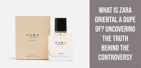 What Is Zara Oriental a Dupe Of? Uncovering the Truth Behind the ...