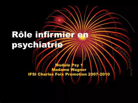 PPT - Rôle infirmier en psychiatrie PowerPoint Presentation, free ...