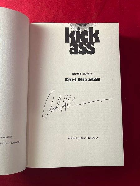 Kick Ass: Selected Columns of Carl Hiaasen SIGNED FIRST PRINTING | Carl HIAASEN | First Edition ...