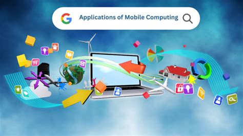 TOP Applications of Mobile Computing in Various Fields:2023 - Concepts All