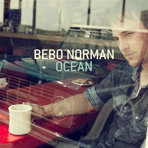 Bebo Norman – Everything I Hoped You'd Be Lyrics | Genius Lyrics