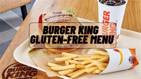 Burger King Gluten Free Menu Options 2024 - Urban Detox Club