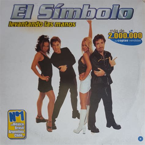 El Simbolo - Levantando Las Manos (Oye Este Canto) | Discogs