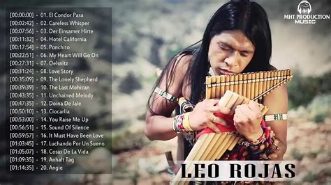 Leo Rojas Greatest Hits Full Album 2017 | Top 30 Best Songs By Leo Rojas - YouTube