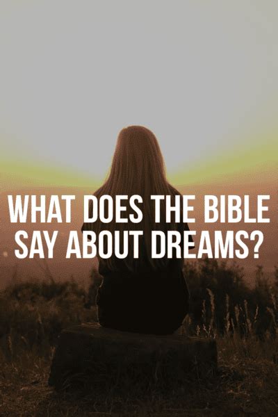 60 Major Bible Verses About Dreams And Visions (Life Goals)