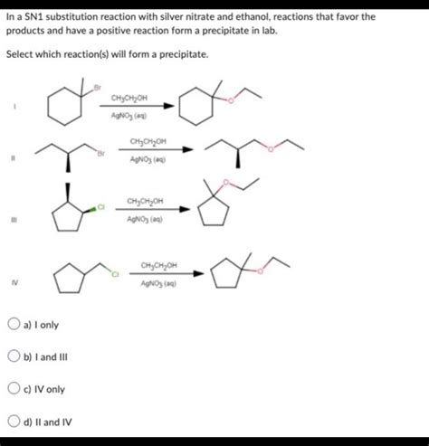 [Solved]: In a SN1 substitution reaction with silver nitrat